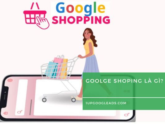 Google Shoping là gì?